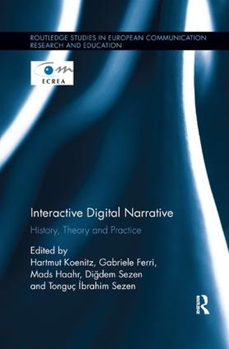 Паперова книга «Interactive Digital Narrative: History, Theory and Practice» - фото №1