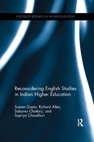 [object Object] «Reconsidering English Studies in Indian Higher Education», авторів Річард Аллен, Суман Гупта, Супрія Чаудхурі - фото №1