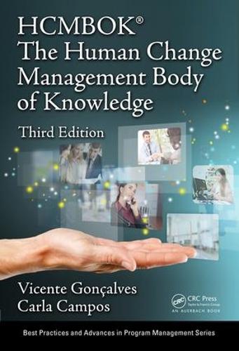Бумажная книга «The Human Change Management Body of Knowledge (HCMBOK®)», авторов Карла Кампос, Висенте Гонкальвес - фото №1