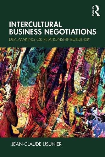 Бумажная книга «Intercultural Business Negotiations: Deal-Making or Relationship Building», автор Жан-Клод Узунье - фото №1