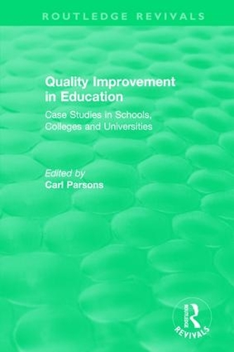 Паперова книга «Quality Improvement in Education: Case Studies in Schools, Colleges and Universities» - фото №1