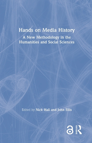 Бумажная книга «Hands on Media History: A new methodology in the humanities and social sciences» - фото №1
