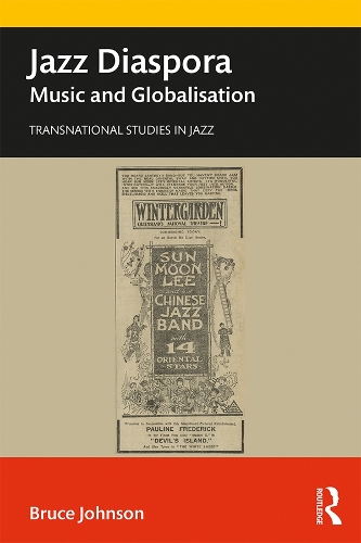 Бумажная книга «Jazz Diaspora: Music and Globalisation», автор Брюс Джонсон - фото №1