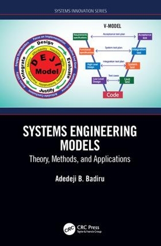 [object Object] «Systems Engineering Models: Theory, Methods, and Applications», автор Адедеджи Б. Бадиру - фото №1