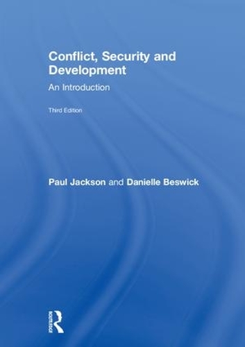 Бумажная книга «Conflict, Security and Development: An Introduction», авторов Даниэль Бесвик, Пол Джексон - фото №1