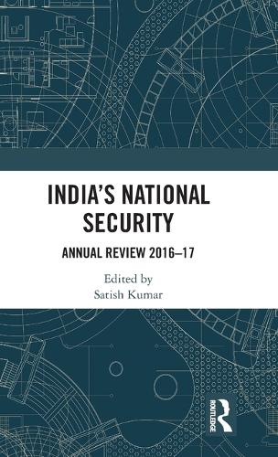 Бумажная книга «India’s National Security: Annual Review 2016-17» - фото №1