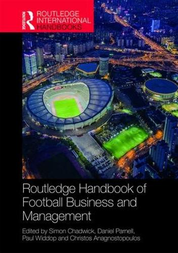 Бумажная книга «Routledge Handbook of Football Business and Management» - фото №1