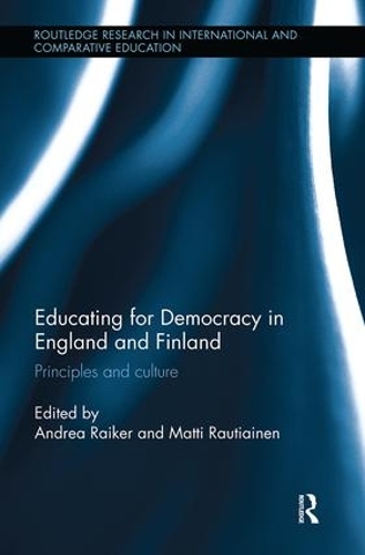 Бумажная книга «Educating for Democracy in England and Finland: Principles and culture» - фото №1