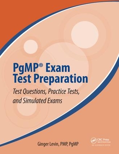 [object Object] «PgMP® Exam Test Preparation: Test Questions, Practice Tests, and Simulated Exams», автор Джинджер Левін - фото №1