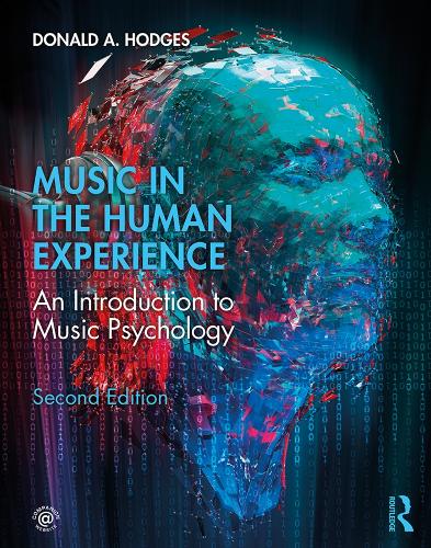 Бумажная книга «Music in the Human Experience: An Introduction to Music Psychology», автор Дональд А. Ходжес - фото №1