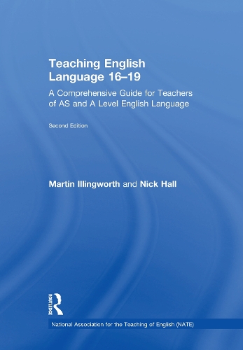 [object Object] «Teaching English Language 16-19: A Comprehensive Guide for Teachers of AS and A Level English Language», авторов Мартин Иллингворт, Ник Холл - фото №1
