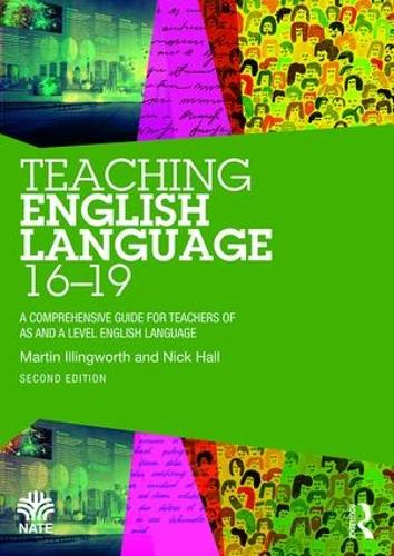 [object Object] «Teaching English Language 16-19: A Comprehensive Guide for Teachers of AS and A Level English Language», авторів Мартін Іллінгворт, Нік Холл - фото №1