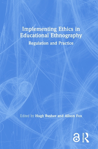 Бумажная книга «Implementing Ethics in Educational Ethnography: Regulation and Practice» - фото №1