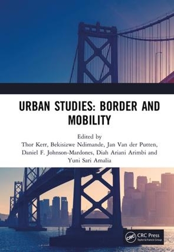 Паперова книга «Urban Studies: Border and Mobility: Proceedings of the 4th International Conference on Urban Studies (ICUS 2017), December 8-9, 2017, Universitas Airlangga, Surabaya, Indonesia» - фото №1