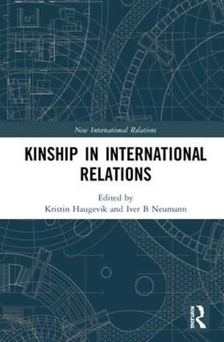 Паперова книга «Kinship in International Relations» - фото №1