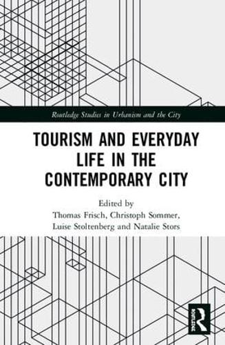 Бумажная книга «Tourism and Everyday Life in the Contemporary City» - фото №1