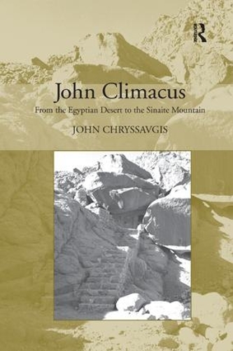 Паперова книга «John Climacus: From the Egyptian Desert to the Sinaite Mountain», автор Джон Хріссавгіс - фото №1