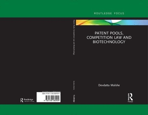Паперова книга «Patent Pools, Competition Law and Biotechnology», автор Девдатта Мальше - фото №1
