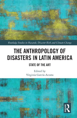 Бумажная книга «The Anthropology of Disasters in Latin America: State of the Art» - фото №1