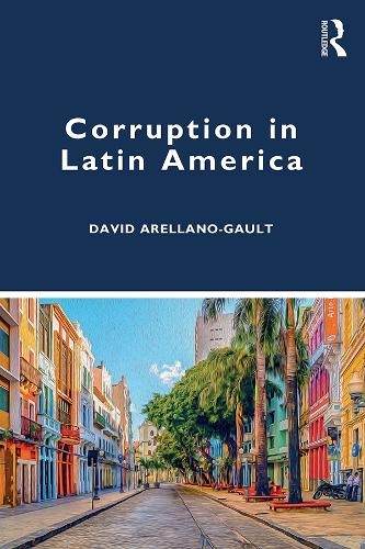 Паперова книга «Corruption in Latin America», автор Девід Ареллано-Голт - фото №1