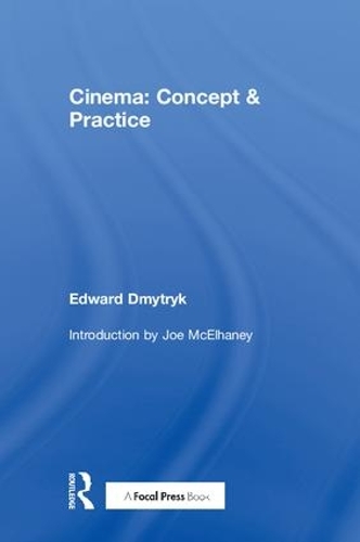 Паперова книга «Cinema: Concept & Practice», автор Едвард Дмитрик - фото №1
