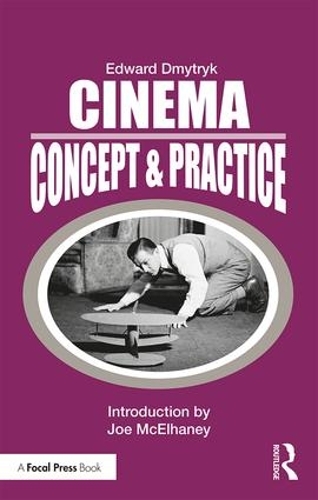 Бумажная книга «Cinema: Concept & Practice», автор Эдвард Дмитрык - фото №1