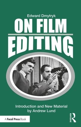 Бумажная книга «On Film Editing: An Introduction to the Art of Film Construction», автор Эдвард Дмитрык - фото №1