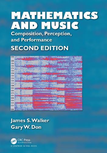 Паперова книга «Mathematics and Music: Composition, Perception, and Performance», авторів Гарі Дон, Джеймс С. Уокер - фото №1