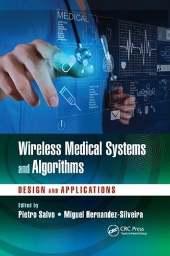 [object Object] «Wireless Medical Systems and Algorithms: Design and Applications» - фото №1