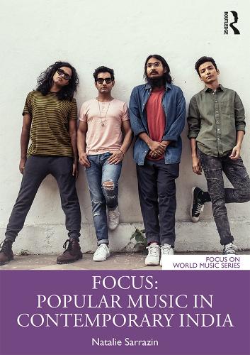Бумажная книга «Focus: Popular Music in Contemporary India», автор Натали Сарразин - фото №1