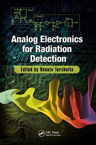 [object Object] «Analog Electronics for Radiation Detection» - фото №1