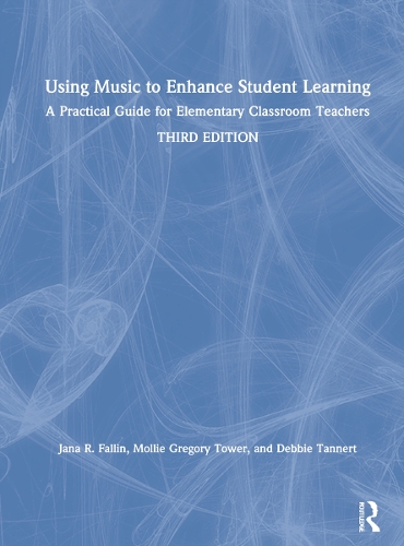 Бумажная книга «Using Music to Enhance Student Learning: A Practical Guide for Elementary Classroom Teachers», авторов Дебби Таннерт, Яна Р. Фаллин, Молли Грегори Тауэр - фото №1