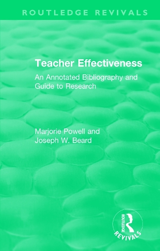 Бумажная книга «Teacher Effectiveness: An Annotated Bibliography and Guide to Research», авторов Джозеф В. Бирд, Марджори Пауэлл - фото №1