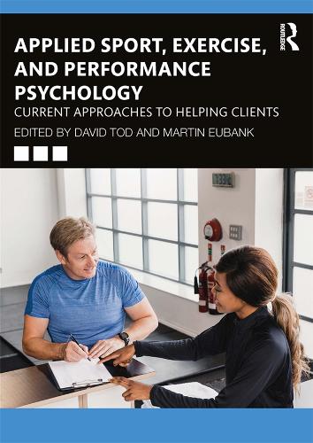Бумажная книга «Applied Sport, Exercise, and Performance Psychology: Current Approaches to Helping Clients» - фото №1