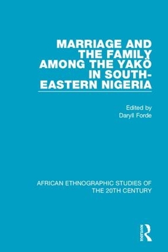 Паперова книга «Marriage and Family Among the Yakö in South-Eastern Nigeria» - фото №1