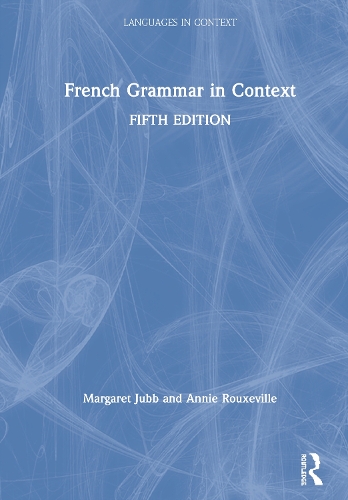 Бумажная книга «French Grammar in Context», авторов Анни Руксевиль, Маргарет Джабб - фото №1