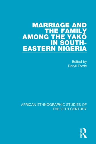 Бумажная книга «Marriage and Family Among the Yakö in South-Eastern Nigeria» - фото №1