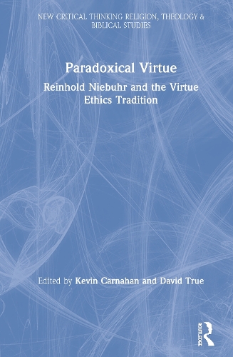 Бумажная книга «Paradoxical Virtue: Reinhold Niebuhr and the Virtue Tradition» - фото №1