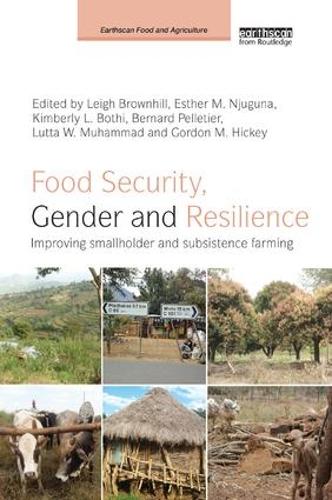 Бумажная книга «Food Security, Gender and Resilience: Improving Smallholder and Subsistence Farming» - фото №1