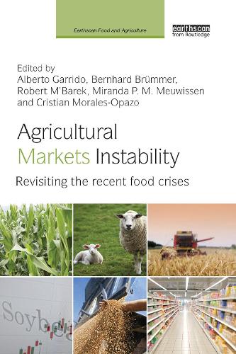 Бумажная книга «Agricultural Markets Instability: Revisiting the Recent Food Crises» - фото №1