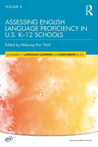Бумажная книга «Assessing English Language Proficiency in U.S. K–12 Schools» - фото №1