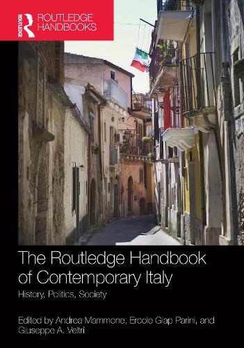 Бумажная книга «The Routledge Handbook of Contemporary Italy: History, politics, society» - фото №1