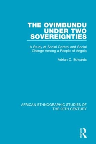 Бумажная книга «The Ovimbundu Under Two Sovereignties: A Study of Social Control and Social Change Among a People of Angola» - фото №1