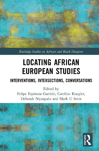 Паперова книга «Locating African European Studies: Interventions, Intersections, Conversations» - фото №1