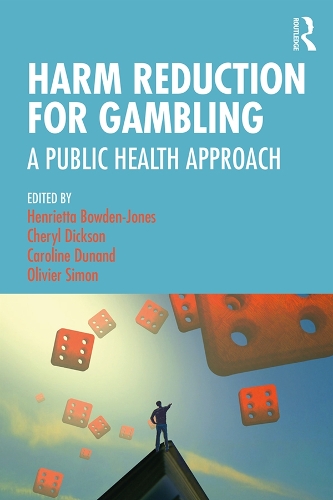 Бумажная книга «Harm Reduction for Gambling: A Public Health Approach» - фото №1