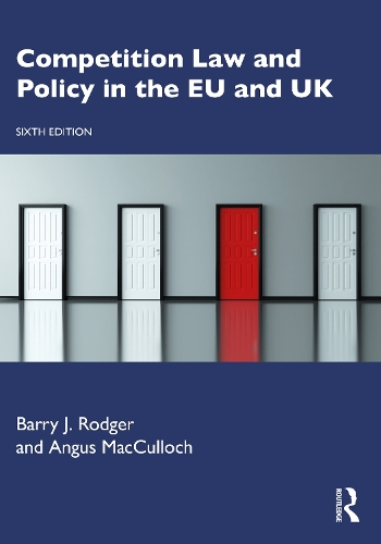 Бумажная книга «Competition Law and Policy in the EU and UK», авторов Энгус Маккалох, Барри Дж. Роджер - фото №1