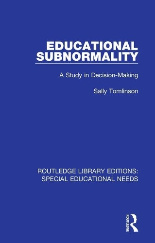 Паперова книга «Educational Subnormality: A Study in Decision-Making», автор Саллі Томлінсон - фото №1