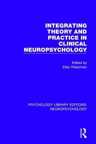 Паперова книга «Integrating Theory and Practice in Clinical Neuropsychology» - фото №1
