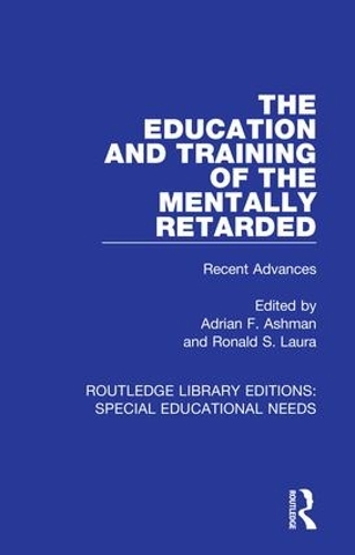 Бумажная книга «The Education and Training of the Mentally Retarded: Recent Advances» - фото №1
