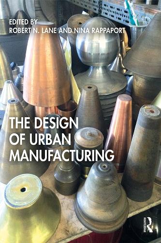 Бумажная книга «The Design of Urban Manufacturing» - фото №1